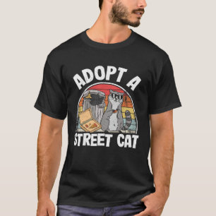 Adopt A Street Cat Trash Garbage Panda Raccoon 2 T-Shirt