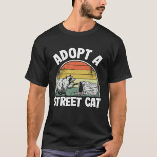 Adopt A Street Cat Trash Garbage Panda Racoon 5 T-Shirt