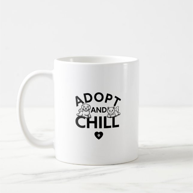Adopt and Chill - Women's T-Shirt™ Coffee Mug (Left)