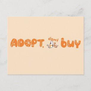 Adopt, Don't Buy Cat Lover Postcard