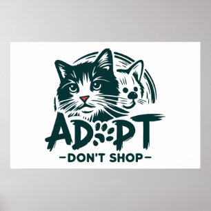 Adopt don't shop 1 poster
