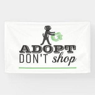 Adopt Don't Shop Banner