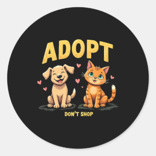 Adopt Don't Shop - Cute Pet Rescue Animal Lover Classic Round Sticker