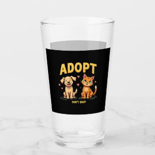 Adopt Don't Shop - Cute Pet Rescue Animal Lover Glass