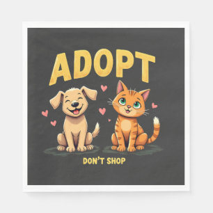 Adopt Don't Shop - Cute Pet Rescue Animal Lover Napkin