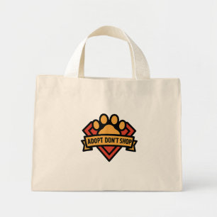 Adopt don't shop mini tote bag