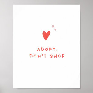 Adopt don't shop poster