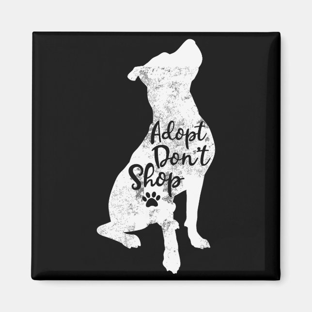 Adopt Don't Shop Rescue Tbull Dog Breed T Bull Mom Magnet (Front)