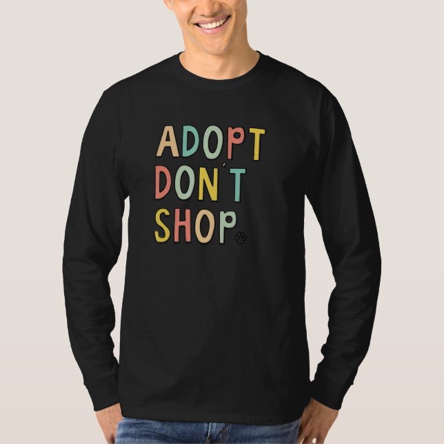 Adopt Don't Shop T-Shirt (Front)