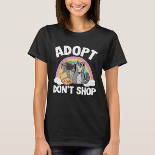 Adopt Don't Shop Trash Garbage Panda Rainbow Racco T-Shirt