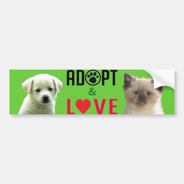 Adopt & Love Bumper Sticker (Front)