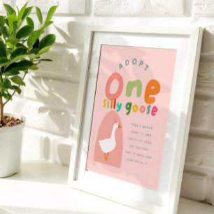 Adopt One Silly Goose Girls 1st Birthday Favour Poster