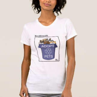 Adopt Recycled Pets T-Shirt
