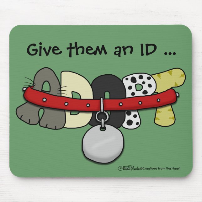 ADOPT with Collar-Give Them an ID Mouse Pad (Front)