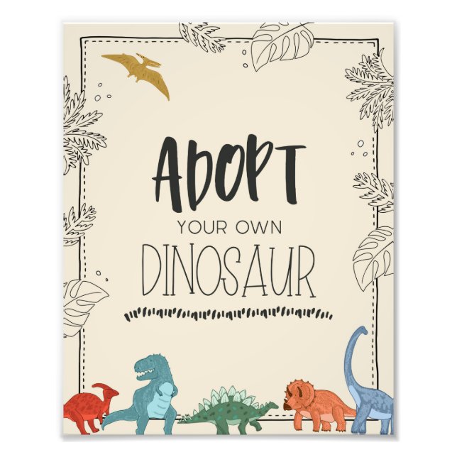 Adopt Your Own Dinosaur Birthday Sign (Front)