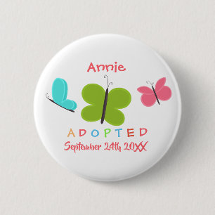 Adopted Butterfly Adoption - Custom Name 6 Cm Round Badge