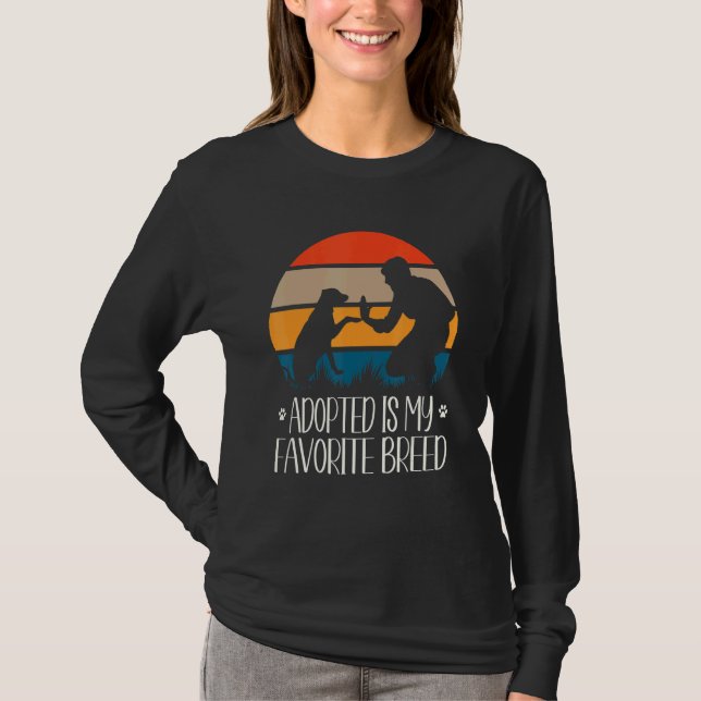 Adopted Is My Favourite Breed Five High For Rescue T-Shirt (Front)
