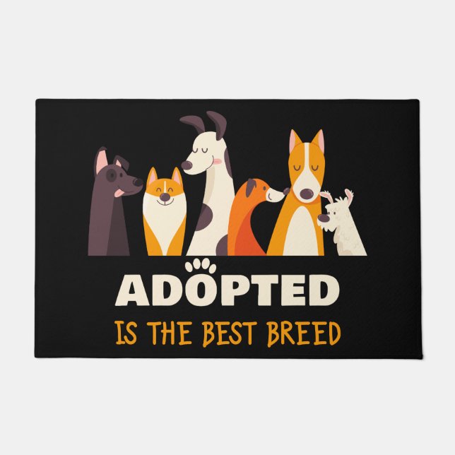 Adopted is The Best Breed: Dog Rescue Shelter  Doormat (Front)