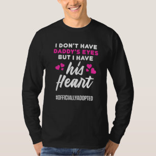 Adoption Announcement Day Dad Heart Family T-Shirt