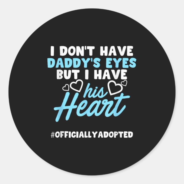 Adoption Announcement Day Family Dad Heart  Classic Round Sticker (Front)