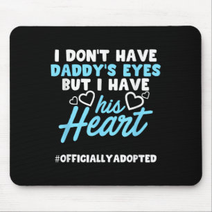Adoption Announcement Day Family Dad Heart  Mouse Pad