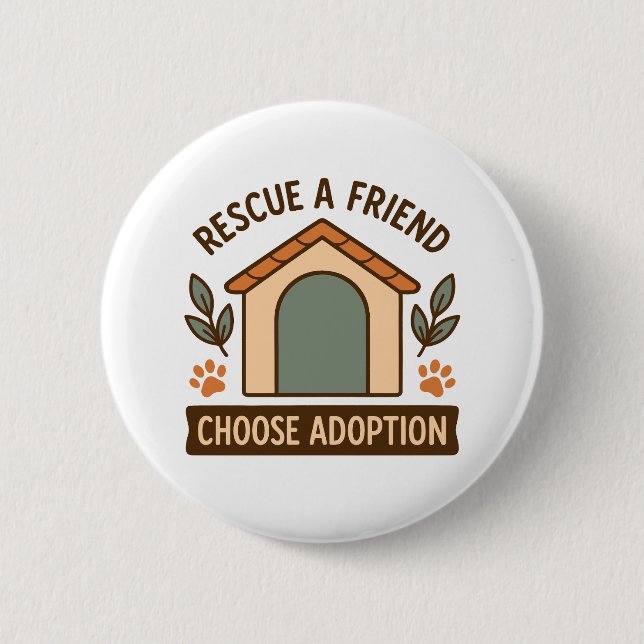 Adoption Awareness Paw Print Quote 6 Cm Round Badge (Front)