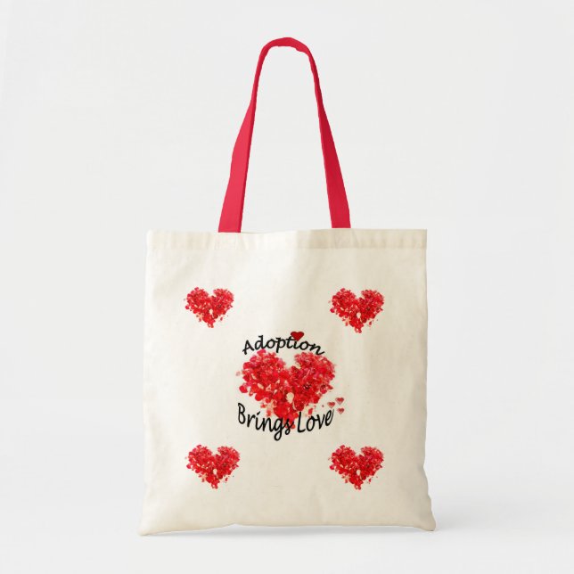 Adoption Brings Love Bag (Front)
