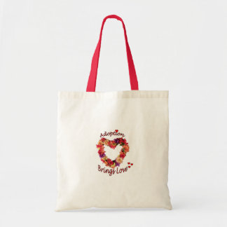 Adoption Brings Love Bag