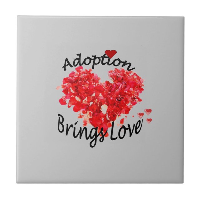 Adoption Brings Love Tile (Front)