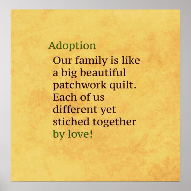 Adoption is a Patchwork Poster (Front)