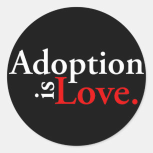 Adoption Is Love Classic Round Sticker