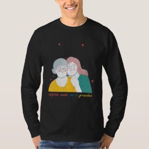 adoption made me a grandma grandparent day T-Shirt