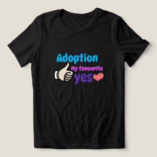 Adoption My Favourite Yes Adoptive Mum  Tri-Blend Shirt