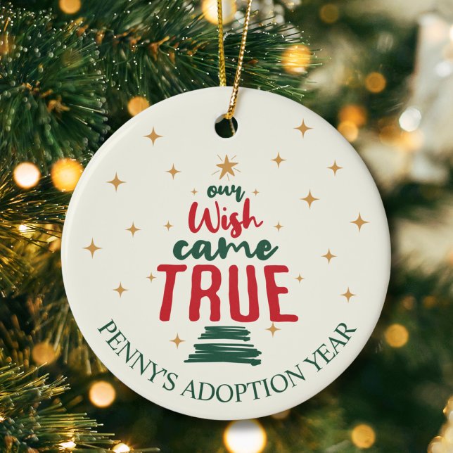 Adoption "Our Wish Came True" Christmas  Ceramic Ornament (Creator Uploaded)