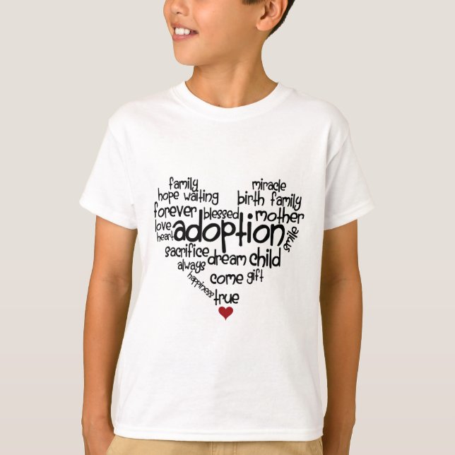 Adoption-words T-Shirt (Front)