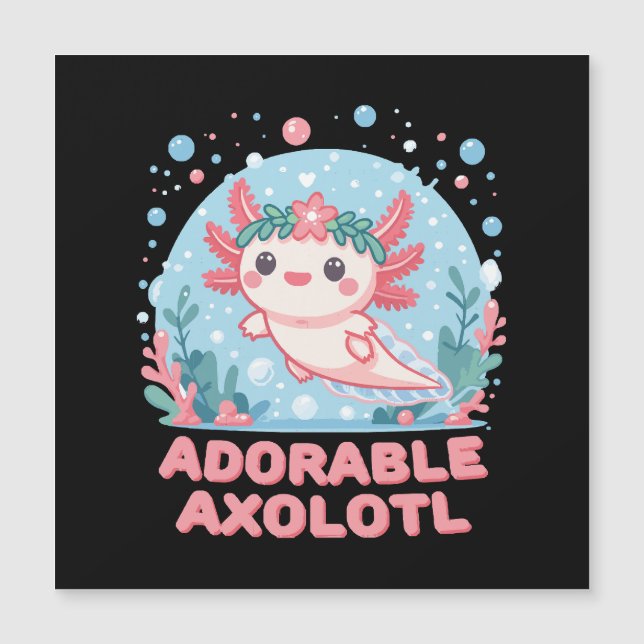 Adorable Axolotl Aquatic Cuteness (Front)