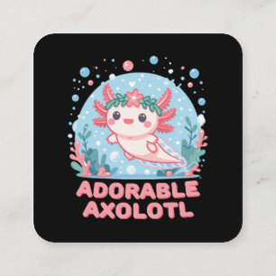 Adorable Axolotl Aquatic Cuteness Square Business Card
