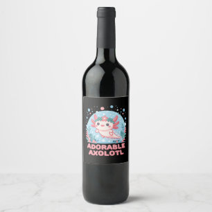Adorable Axolotl Aquatic Cuteness Wine Label