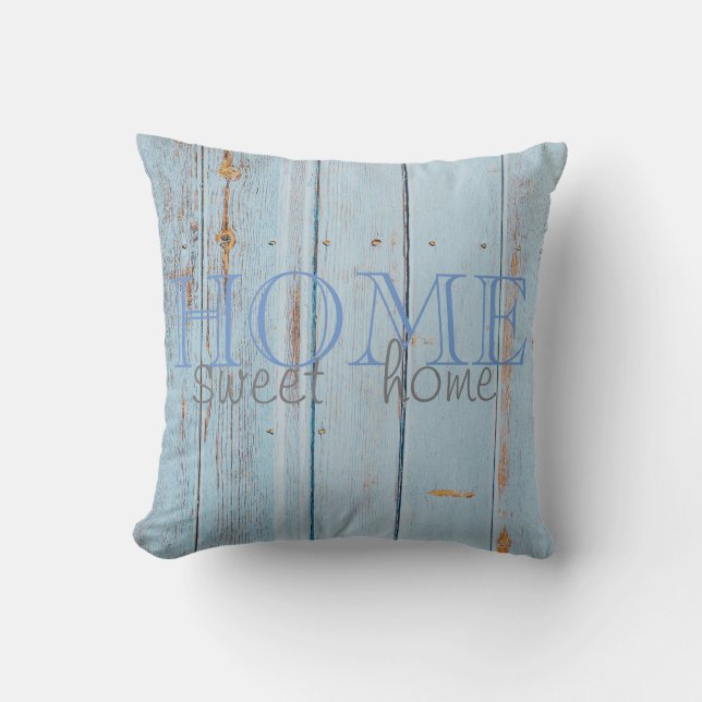 Adorable Blue Wood Texture,Home Sweet Home  Cushion (Front)