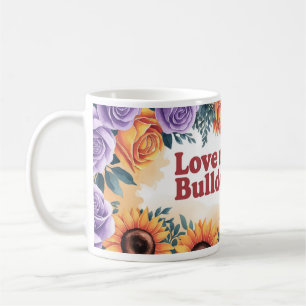 Adorable Bulldog & Sunflowers Art Coffee Mug