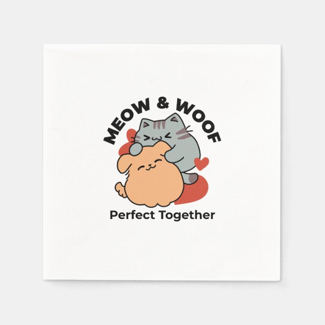 Adorable Cat and Dog Hug – Meow & Woof Design Napkin (Front)