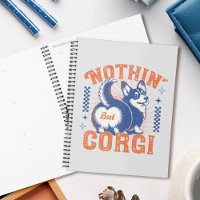Adorable Corgi Butt with 'Nothing But Corgi' Quote