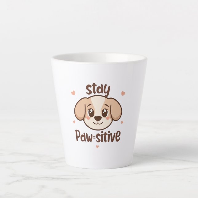 Adorable Dog Lover Optimist Quote Latte Mug (Front)