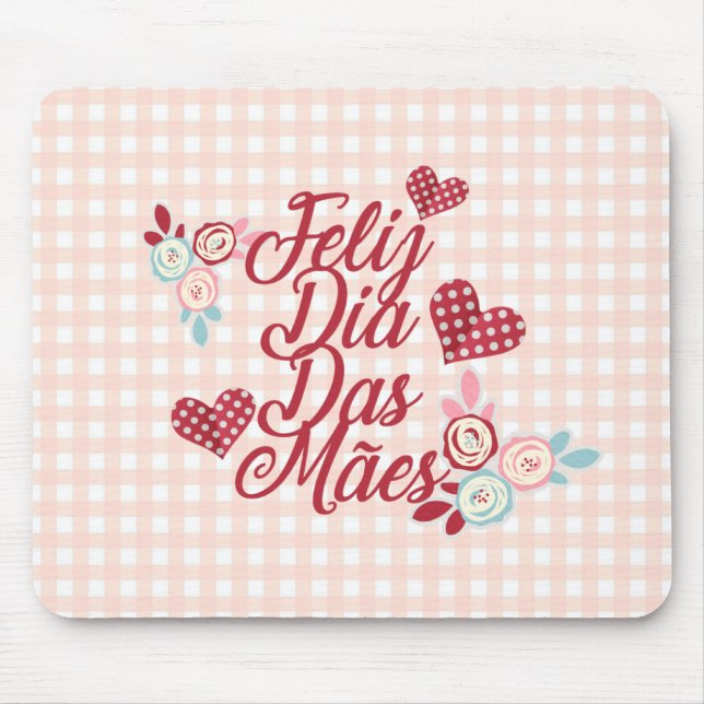 Adorable Feliz Dia Das Mães | Mouse Pad (Front)