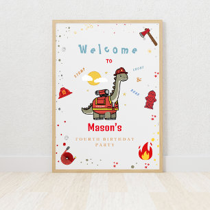 Adorable Firefighter Dino birthday Welcome sign 