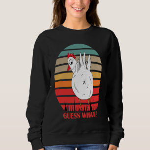 Adorable Guess What Chicken Butt unique Family Sweatshirt