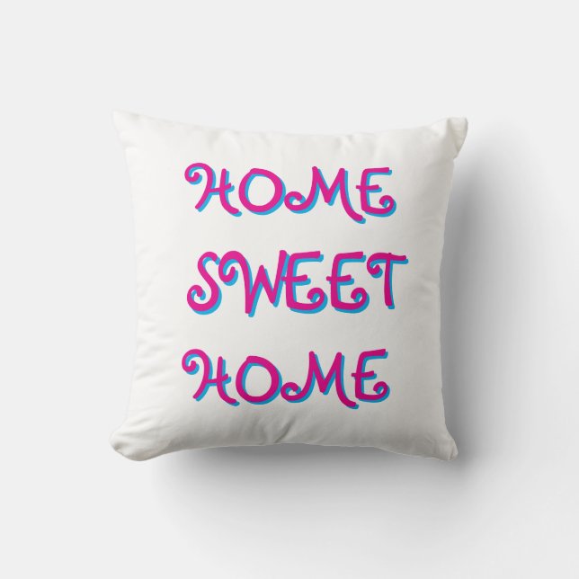 ADORABLE HOME SWEET HOME THROW PILLOW (Front)