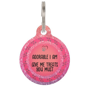Adorable I Am Give Me Treats You Must Personalised Pet Tag