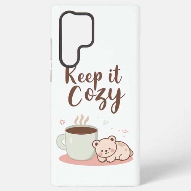 Adorable "Keep it Cozy" Winter Graphic Samsung Galaxy S22 Ultra Case (Back)