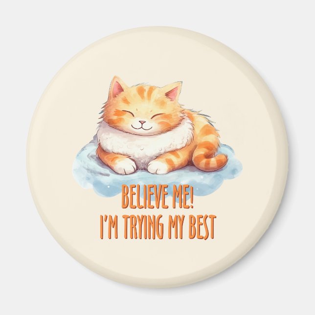Adorable Orange Tabby Cat- I'm Trying My Best Magnet (Front)